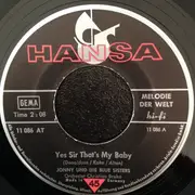 7inch Vinyl Single - Jonny Und Die Blue Sisters - Yes Sir That's My Baby / Hello, My Blue Boy