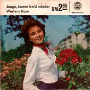 Jonny - Junge, Komm Bald Wieder / Western Rose