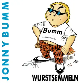 Jonny Bumm - Wurstsemmeln