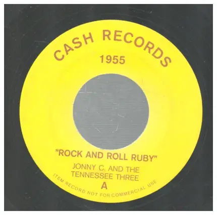 Jonny C. and The Tennessee Three - Rock And Roll Ruby - You´re My Baby