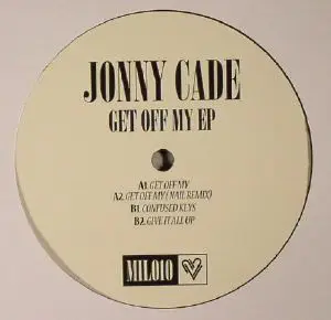 Jonny Cade - Get Off My EP