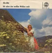 Jonny / Charlotte Marian - Alo-Ahé / Ich Schau Den Weißen Wolken Nach