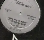 Jonny Chingas - Too Much Work Too Little Sex