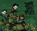CD - Jonny Hates Rock - Canciones Series Para Noches Tristes - Digipak