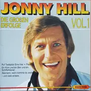 CD - Jonny Hill - Die Großen Erfolge Vol. 1