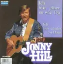 7inch Vinyl Single - Jonny Hill - Ich Bin Einer So Wie Du