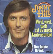 Jonny Hill - Weit, Weit, Weit Ist Es Nach Lüdenscheid