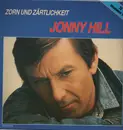 LP - Jonny Hill - Zorn Und Zärtlichkeit