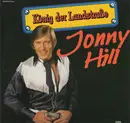 LP - Jonny Hill - König Der Landstraße