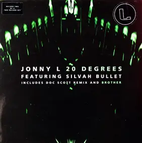 Jonny L Featuring Silvah Bullet - 20 Degrees (Doc Scott Remix) / Brother