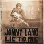 Jonny Lang - Lie to Me