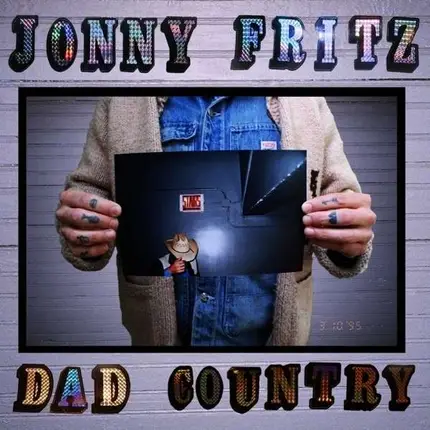 Jonny Fritz - Dad Country (Vinyl+MP3)