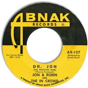 Jon & Robin And The The In Crowd - Dr. Jon (The Medicine Man)