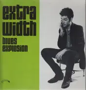 The Jon Spencer Blues Explosion - Extra Width