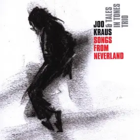 Joo Kraus - Songs From Neverland