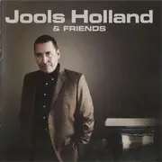 CD - Jools Holland And His Rhythm & Blues Orchestra - Jools Holland & Friends