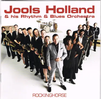 Jools Holland And His Rhythm & Blues Orchestra - Rockinghorse