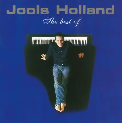 Jools Holland - The Best Of Jools Holland