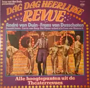 Double LP - Joop van den Ende Presenteert: André van Duin - Frans van Dusschoten - Dag Dag Heerlijke Revue
