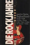Burghard Rausch - Die Rockjahre