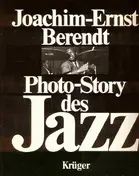 Joachim E Berendt - Photo-Story des Jazz.