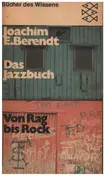Joachim E. Berendt - Das Jazzbuch, Von Rag bis Rock