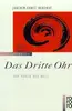 Paperback - Joachim-Ernst Berendt - Das Dritte Ohr: Vom Hören der Welt - 13