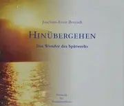 CD-Box - Joachim Ernst Berendt - Hinübergehen (Das Wunder Des Spätwerks)