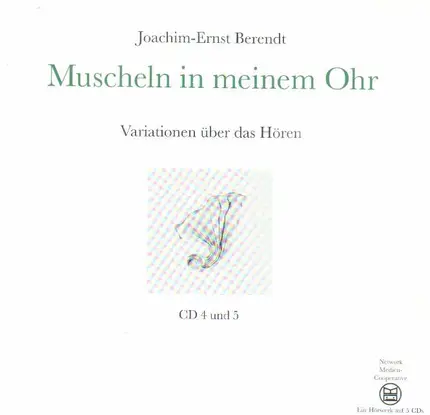 Joachim-Ernst Berendt - Muscheln in meinem Ohr