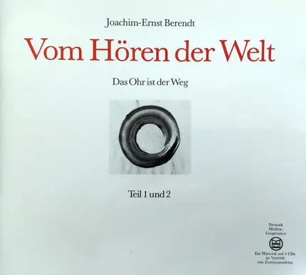 Joachim Ernst Berendt - Vom Hören Der Welt (Das Ohr Ist Der Weg) Teil 1 Und 2