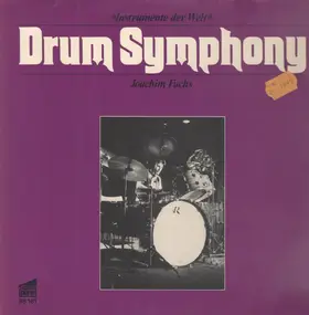 Joachim Fuchs - Drum Symphony