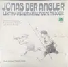 LP - Joachim Fuchsberger - Jonas Der Angler - Lektro: Die Verschwundene Melodie