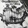 LP - Joachim Grubich - Orgelkonzert Zu Oliva