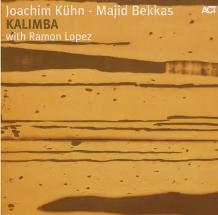 Joachim Kühn - Majid Bekkas - Ramon Lopez - Kalimba