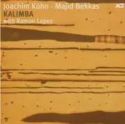 CD - Joachim Kühn - Majid Bekkas - Ramon Lopez - Kalimba - Digipak
