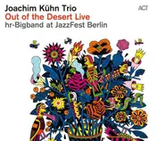 Hr Bigband - Out Of The Desert Live At Jazzfest Berlin