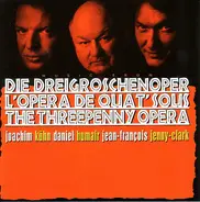Joachim Kühn / Daniel Humair / J.-F. Jenny-Clark - Die Dreigroschenoper - L'Opera De Quat' Sous - The Threepenny Opera