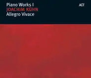Joachim Kühn - Piano Works I: Allegro Vivace