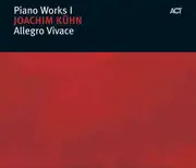 CD - Joachim Kühn - Piano Works I: Allegro Vivace - Digipak