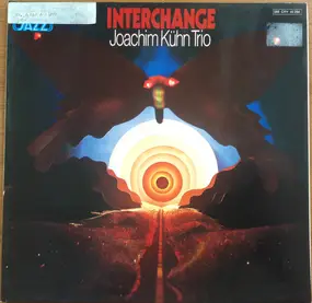 Joachim Kühn Trio - Interchange