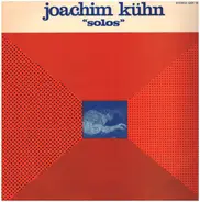 Joachim Kühn - Solos