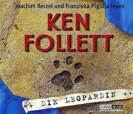 Joachim Kerzel Und Franziska Pigulla Lesen Ken Follett - Die Leopardin
