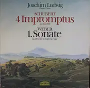 LP - Schubert / Weber / Joachim Ludwig - 4 Impromptus Op.90 D.899 / 1. Sonate Op.24 C-Dur