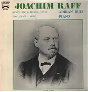 Joachim Raff - Suite in D Minor for Piano Solo, op.91