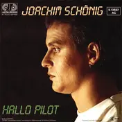 Joachim Schönig - Tanzbär / Hallo Pilot
