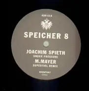 Joachim Spieth/M. Mayer - SPEICHER 8