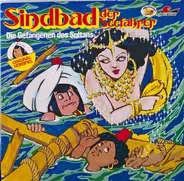 Kinder-Hörspiel - Sindbad Der Seefahrer - Die Gefangenen Des Sultans