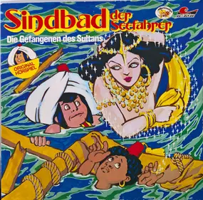 Kinder-Hörspiel - Sindbad Der Seefahrer - Die Gefangenen Des Sultans