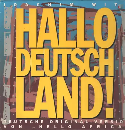 Joachim Witt - Hallo Deutschland