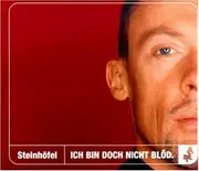 CD Single - Joachim Steinhöfel - Ich Bin Doch Nicht Blöd.